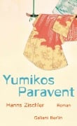 Cover-Bild zum Titel 'Yumikos Paravent' von 'Hanns Zischler'