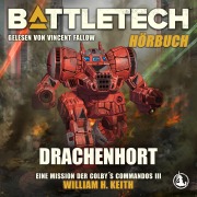 Cover-Bild zum Titel 'BattleTech - Drachenhort' von 'William H. Keith Jr.'