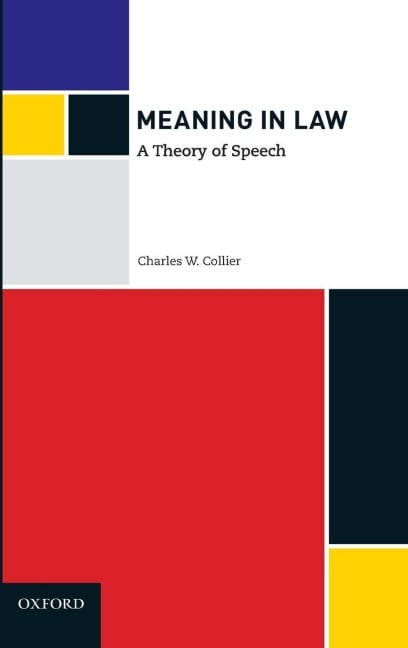 Meaning in Law - Charles W Collier