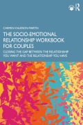 Cover-Bild zum Titel 'The Socio-Emotional Relationship Workbook for Couples' von 'Carmen Knudson-Martin'