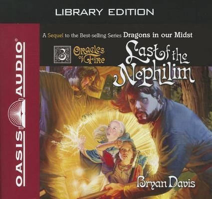 The Last of the Nephilim - Bryan Davis