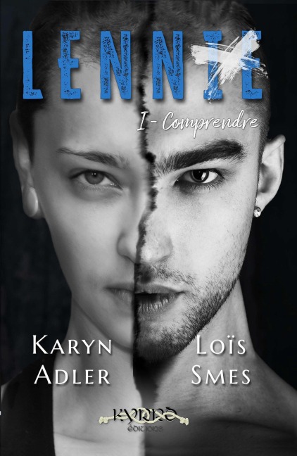 Lennie - 1 : Comprendre - Loïs Smes, Karyn Adler