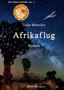 Cover-Bild zum Titel 'Afrikaflug' von 'Tanja Bädecker'