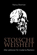 Cover-Bild zum Titel 'Stoische Weisheit' von 'Nancy Sherman'