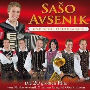 Groáe Hits von Slavko Avsenik - Saso Und Seine Oberkrainer Avsenik