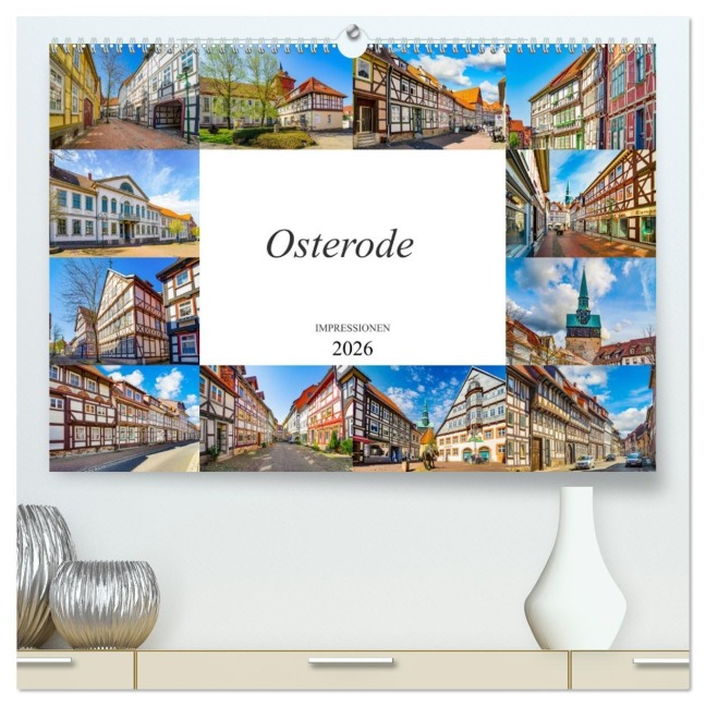 Osterode Impressionen (hochwertiger Premium Wandkalender 2026 DIN A2 quer), Kunstdruck in Hochglanz - Dirk Meutzner
