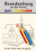 Cover-Bild zum Titel 'Brandenburg an der Havel zum Ausmalen' von ''