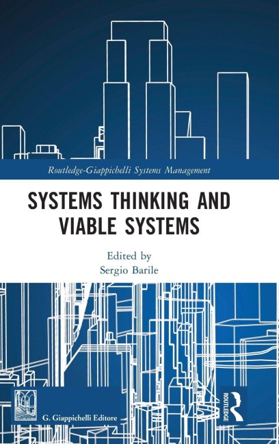 Systems Thinking and Viable Systems - 