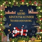 Cover-Bild zum Titel 'Der Krimi-Adventskalender Neubrandenburg' von 'Lina Meyer'