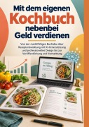 Cover-Bild zum Titel 'Mit dem eigenen Kochbuch nebenbei Geld verdienen' von 'Nina Feldermann'