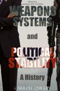 Cover-Bild zum Titel 'Weapons Systems and Political Stability' von 'Carroll Quigley'