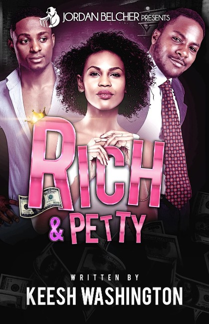 Rich & Petty - Keesh Washington