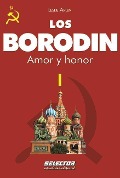 Cover-Bild zum Titel 'Borodin I, Los. Amor Y Honor' von 'Christopher Nicole'