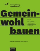 Cover-Bild zum Titel 'BOB CAMPUS - Transformation einer stillgelegten Textilfabrik' von 'Johanna M. Debik, Robert Ambrée'
