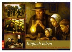 Cover-Bild zum Titel 'Einfach Leben - Einblicke in die Welt der Amish im Stil alter Gemälde (Wandkalender 2026 DIN A2 quer), CALVENDO Monatskalender' von 'Martina Marten'