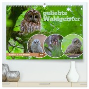 Cover-Bild zum Titel 'geliebte Waldgeister (hochwertiger Premium Wandkalender 2026 DIN A2 quer), Kunstdruck in Hochglanz' von 'Andreas KAUZ- Freund'