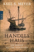 Cover-Bild zum Titel 'Das Handelshaus' von 'Axel S. Meyer'