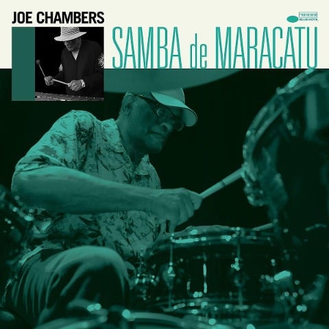 Samba de Maracatu - Joe Chambers