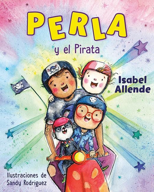 Perla Y El Pirata (Perla and the Pirate Spanish Edition) - Isabel Allende