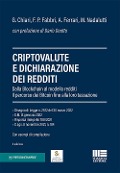 Cover-Bild zum Titel 'Criptovalute e dichiarazione dei redditi. Dalla blockchain al modello redditi: il percorso dei bitcoin fino alla loro tassazione' von 'Gilberto Chiari, Francesco Paolo Fabbri, Alberto Ferrari, Maurizio Nadalutti'