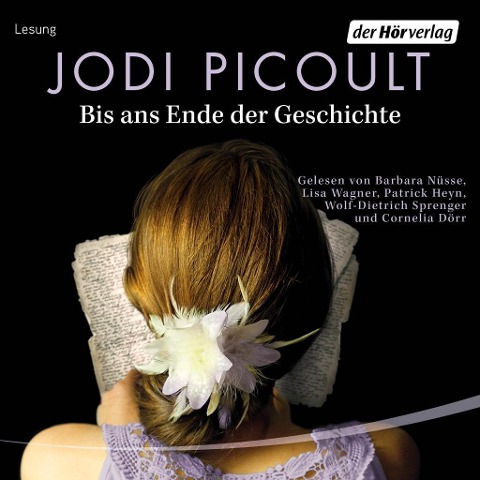 Bis ans Ende der Geschichte - Jodi Picoult