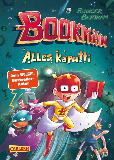 Bookmän: Alles kaputti - Rüdiger Bertram