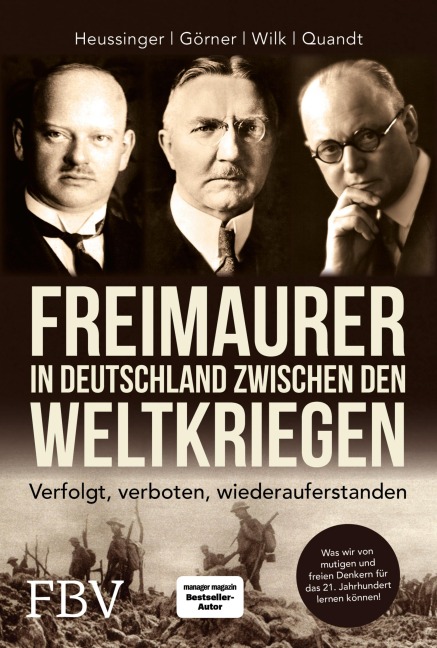 Freimaurer in Deutschland zwischen den Weltkriegen - Werner H. Heussinger, Heike Görner, Ralph-Dieter Wilk, Hans-Peter Quandt