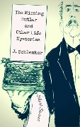 Cover-Bild zum Titel 'The Missing Butler and Other Life Mysteries' von 'J. Schlenker'
