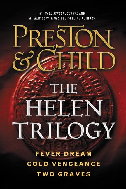 The Helen Trilogy - Douglas Preston, Lincoln Child