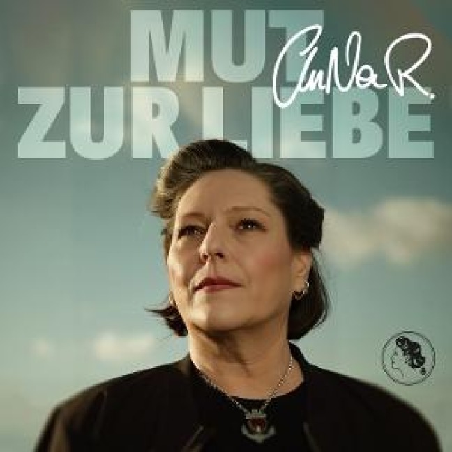 Mut zur Liebe - AnNa R.