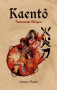Cover-Bild zum Titel 'Kaentô' von 'Yamato Ôkami'