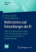 Cover-Bild zum Titel 'Meilensteine und Entwicklungen der KI' von 'Markus H. Dahm, Carsten Hagemann'