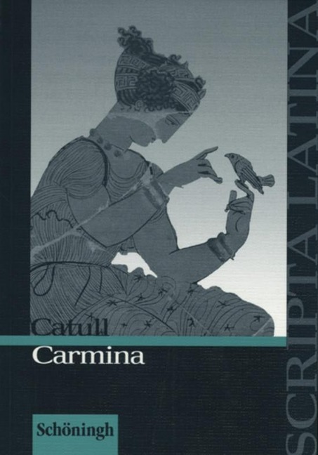 Carmina. Mit Materialien - Gaius Valerius Catull