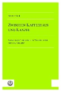 Cover-Bild zum Titel 'Zwischen Kaffeehaus und Kanzel' von 'Martin Nicol'