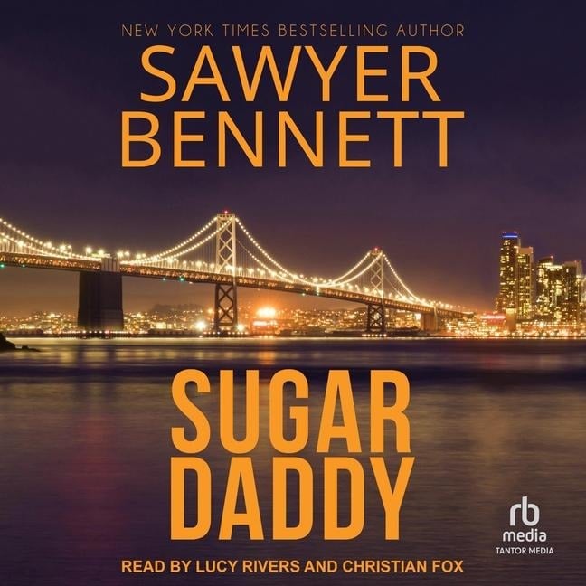 Sugar Daddy Lib/E - Sawyer Bennett
