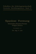 Cover-Bild zum Titel 'Spanlose Formung' von 'V. Litz'