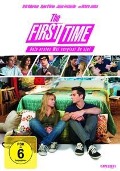 Cover-Bild zum Titel 'The First Time - Dein erstes Mal vergisst Du nie!' von 'Jon Kasdan, Alec Puro'