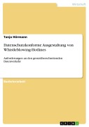 Cover-Bild zum Titel 'Datenschutzkonforme Ausgestaltung von Whistleblowing-Hotlines' von 'Tanja Hörmann'