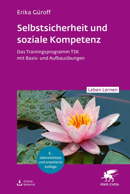 Selbstsicherheit und soziale Kompetenz (Leben Lernen, Bd. 358) - Erika Güroff