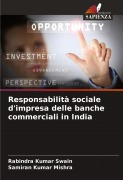 Cover-Bild zum Titel 'Responsabilità sociale d'impresa delle banche commerciali in India' von 'Rabindra Kumar Swain, Samiran Kumar Mishra'