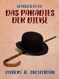 Cover-Bild zum Titel 'Das Paradies der Diebe' von 'Gilbert K. Chesterton'