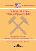 Cover-Bild zum Titel '...'s kommt alles vom Bergwerk her' von ''