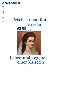 Cover-Bild zum Titel 'Sisi' von 'Karl Vocelka, Michaela Vocelka'