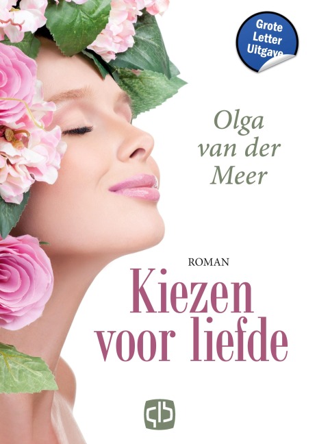 Kiezen voor liefde - Olga van der Meer