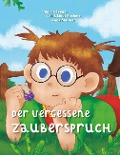 Cover-Bild zum Titel 'Der vergessene Zauberspruch' von 'Daniela Seeger'