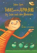 Cover-Bild zum Titel 'Tobias und die Alpha-Bens' von 'Sabine Lipan'