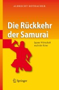 Cover-Bild zum Titel 'Die Rückkehr der Samurai' von 'Albrecht Rothacher'