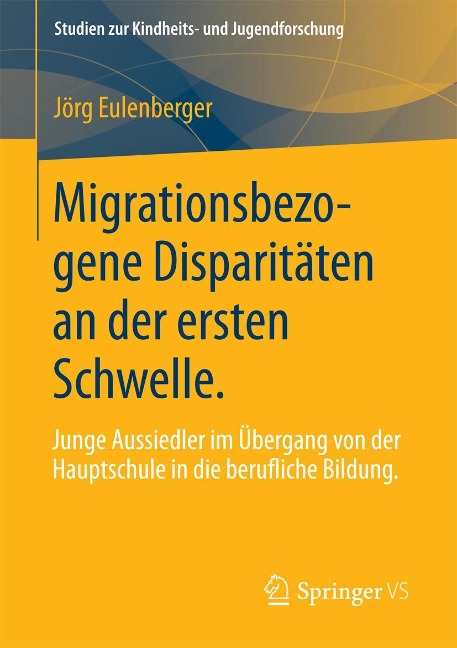 Migrationsbezogene Disparitäten an der ersten Schwelle. - Jörg Eulenberger