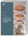 Die 100 schönsten Kirchen und Kathedralen Europas - Simon Jenkins