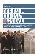 Cover-Bild zum Titel 'Der Fall Colonia Dignidad' von 'Jan Stehle'